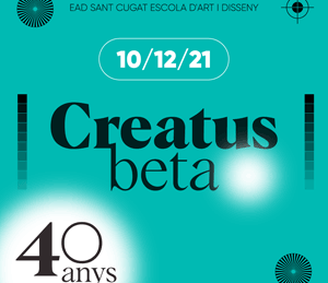 El Creatus Beta del 40è aniversari de l’EAD!